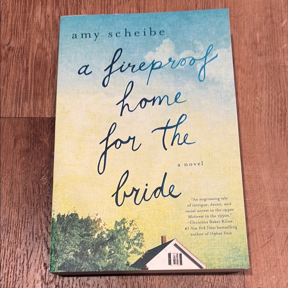 Book: A Fireproof Home for the Bride by Amy Scheibe
